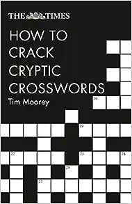 The Times How To Crack Cryptic Crosswords (Second Edition) - MPHOnline.com