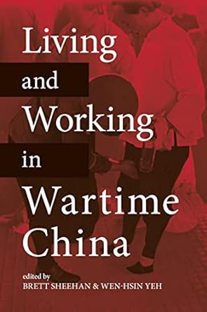 Living and Working in Wartime China - MPHOnline.com