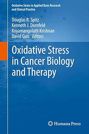 Oxidative Stress in Cancer Biology and Therapy - MPHOnline.com