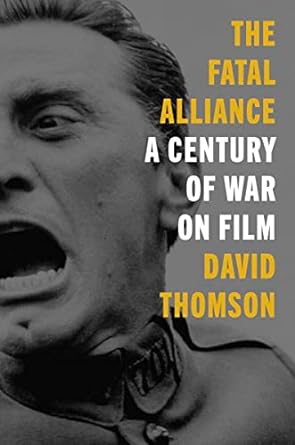 The Fatal Alliance: A Century of War on Film - MPHOnline.com