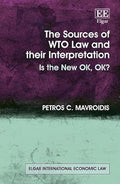 The Sources of WTO Law and their Interpretation : Is the New Ok, Ok? - MPHOnline.com