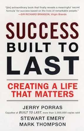 Success Built to Last: Creating a Life that Matters - MPHOnline.com