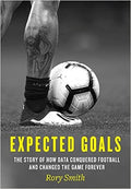 Expected Goals: The story of how data conquered football and changed the game forever - MPHOnline.com