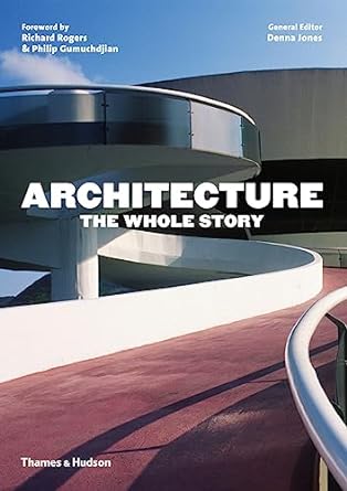 Architecture: The Whole Story - MPHOnline.com