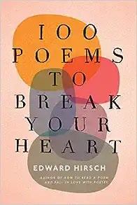 100 Poems To Break Your Heart - MPHOnline.com