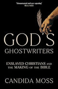 God's Ghostwriters: Enslaved Christians and The Making of The Bible - MPHOnline.com