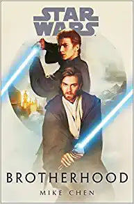 Star Wars: Brotherhood - MPHOnline.com