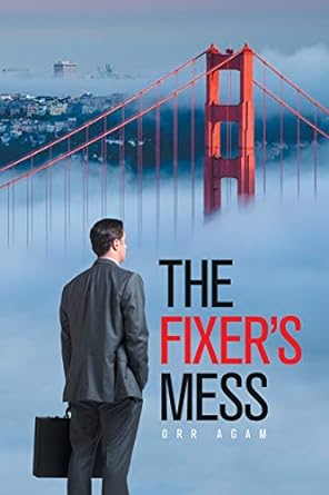 The Fixer?s Mess - MPHOnline.com