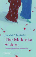 CT TC TANIZAKI: MAKIOKA SISTERS - MPHOnline.com