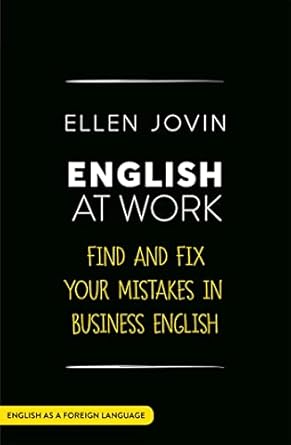 English At Work: Find and Fix Your Mistakes in Business English as a Foreign Language (Teach Yourself) - MPHOnline.com