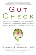 Gut Check: Unleash the Power of Your Microbiome to Reverse Disease and Transform Your Mental, Physical, and Emotional Health - MPHOnline.com