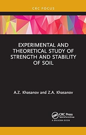 Experimental and Theoretical Study of Strength and Stability of Soil - MPHOnline.com