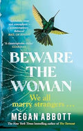 Beware The Woman - MPHOnline.com