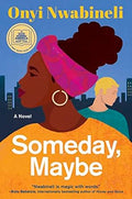 Someday, Maybe - MPHOnline.com