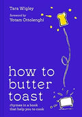 How to Butter Toast: Rhymes in a Book That Help You to Cook - MPHOnline.com