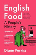 English Food: A Social History of England Told Through the Food on Its Tables - MPHOnline.com