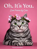 Oh. It's You.: Love Poems by Cats - MPHOnline.com