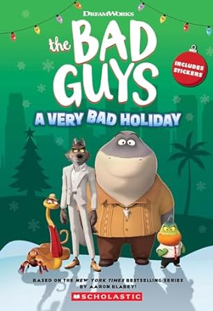 Dreamworks The Bad Guys: A Very Bad Holiday Novelization by Kate Howard - MPHOnline.com