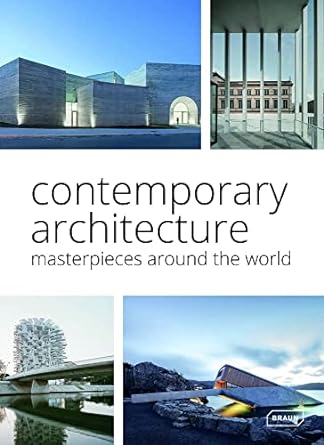 Contemporary Architecture: Masterpieces around the World - MPHOnline.com