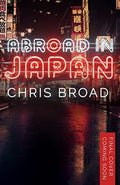 Abroad in Japan: Ten Years in the Land of the Rising Sun - MPHOnline.com