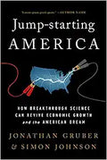 Jump-Starting America: How Breakthrough Science Can Revive Economic Growth and the American Dream - MPHOnline.com