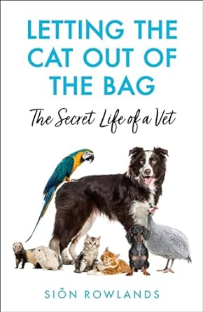 Letting the Cat Out of the Bag: The Secret Life of a Vet - MPHOnline.com