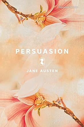 Persuasion (Signature Classics) - MPHOnline.com