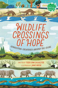 Wildlife Crossings of Hope (Books for a Better Earth) - MPHOnline.com