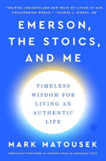 Emerson, the Stoics, and Me - MPHOnline.com