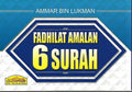 Fadhilat Amalan 6 Surah - MPHOnline.com