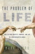The Problem of Life - MPHOnline.com