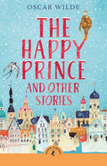 The Happy Prince and Other Stories (Puffin Classics) - MPHOnline.com