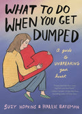 What to Do When You Get Dumped - MPHOnline.com