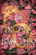 The Rose Bargain - MPHOnline.com