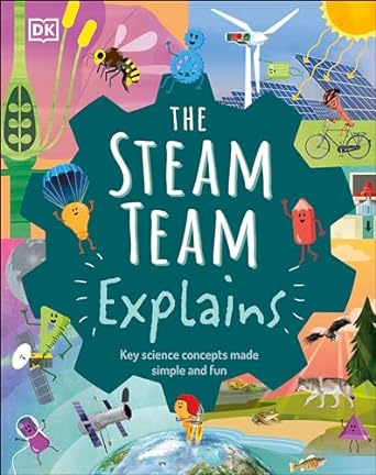 Steam Team Explains: More Than 100 Amazing Science Facts - MPHOnline.com