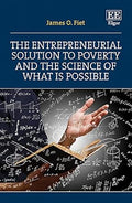 The Entrepreneurial Solution to Poverty and the Science of What is Possible - MPHOnline.com