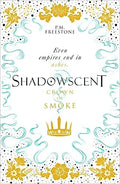 Crown Of Smoke (Shadowscent #2) - MPHOnline.com