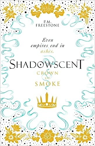 Crown Of Smoke (Shadowscent #2) - MPHOnline.com