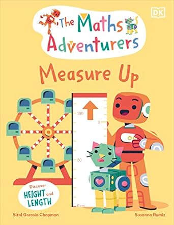 DK The Maths Adventurers: Measure Up (Discover Height and Length) - MPHOnline.com