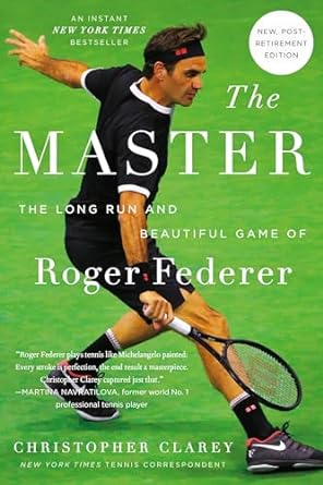 The Master: The Long Run and Beautiful Game of Roger Federer - MPHOnline.com