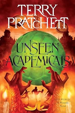 Unseen Academicals: A Discworld Novel (Wizards, 7) - MPHOnline.com