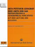 Akta Petunjuk Geografi 2022 (Akta 836) & Geographical Indications Act 2022 (Act 836) - Hingga 10/10/2022 - MPHOnline.com