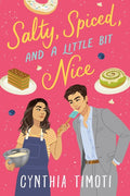 Salty Spice and a Little Bit Nice - MPHOnline.com