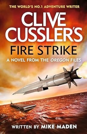 Clive Cussler's Fire Strike - MPHOnline.com