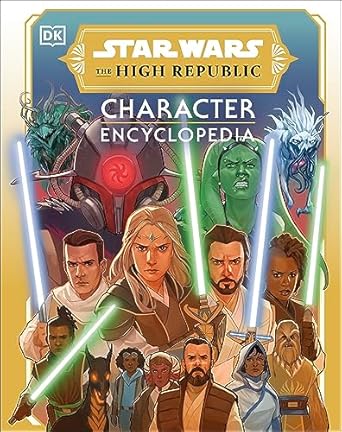 Star Wars The High Republic Character Encyclopedia - MPHOnline.com