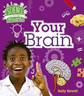 Human Body: Your Brain (Science in Action) - MPHOnline.com