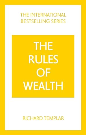 The Rules of Wealth 5E: A Personal Code for Prosperity and Plenty