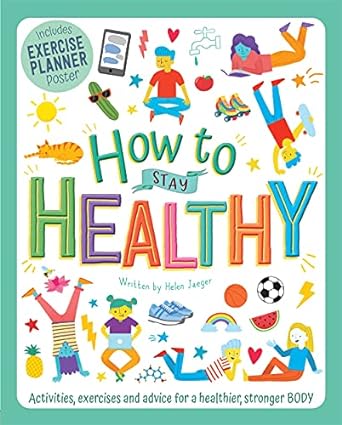 How to Stay Healthy (Wellbeing Workbooks) - MPHOnline.com