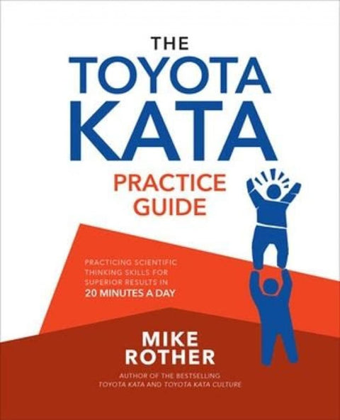 The Toyota Kata Practice Guide (9781259861024) - MPHOnline.com