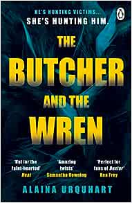 The Butcher And The Wren (9781405954778) - MPHOnline.com